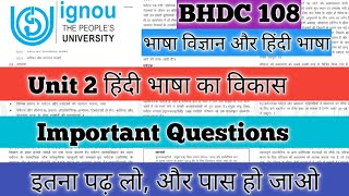 BHDC 108 Unit 2 हिंदी भाषा का विकास BHDC 108 भाषा विज्ञान और हिंदी भाषा BHDC 108 Hindi Honours IGNOU