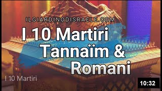 I 10 Martiri: Roma & Gerusalemme