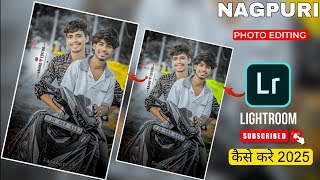 Instagram Ka Trending Nagpuri Photo Editing 2025 | Nagpuri Photo Editing Kaise Karen| Photo Editing