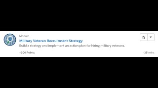 Military Veteran Recruitment Strategy [Salesforce Trailhead Answers]