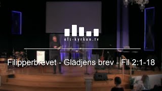 Filipperbrevet - Glädjens brev - Fil 2:1-18