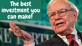 Invest in yourself first! Warren Buffett gives gives you the best advice you're ever going to get!