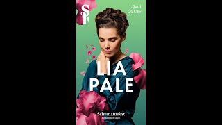 Lia Pale - Schumannfest 2024