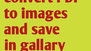 how to convert PDF to images and save in gallary? | pdf to images converter