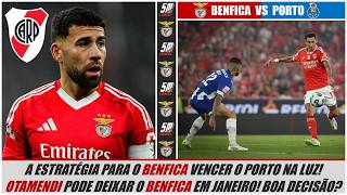 🔴 BENFICA VS PORTO 🔵: a estratégia para o Benfica vencer o clássico! ● Otamendi pode sair em Janeiro