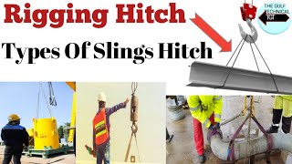 Types Of Rigging & Slings Hitches |रिगर कितने टाइप का बांध यूज़ करते है Load उठाने की लये