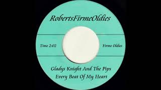 Gladys Knight And The Pips ~ Every Beat Of My Heart