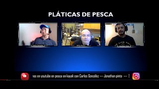 PLATICAS DE PESCA EMISIÓN 3