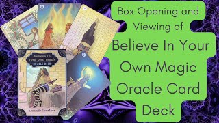 Unboxing/Viewing of Believe in Your Own Magic Oracle Deck