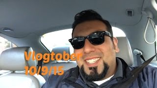 Vlogtober 10/09/15