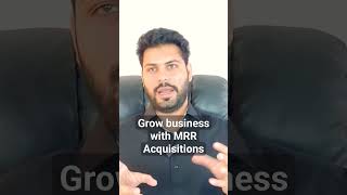 Unlocking Business Growth: The Power of MRR Acquisition #business #entrepreneurship #businessgrowth