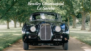 Bentley La Sarthe - The Official Video