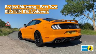 Paul Cowland: Building The Perfect Ford Mustang. Part Two - BILSTEIN B16 Suspension