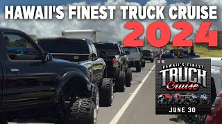 Hawaii's Finest Truck Cruise 2024