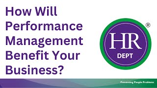 How Performance Management Will Benefit Your Business