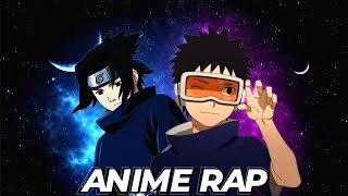 Аниме рэп про Обито и Саске | feat. Анимешный Репер | Наруто | Anime Rap 2024