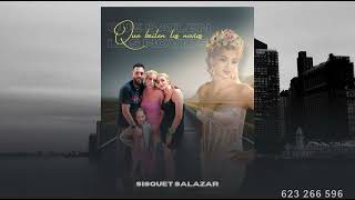 SISQUET SALAZAR - QUE BAILEN LOS NOVIOS