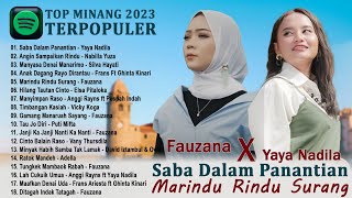 Saba Dalam Panantian, Marindu Rindu Surang ~ TOP Lagu Minang Terbaru Dan Paling HITS Saat ini