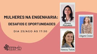 Mulheres na Engenharia - Desafios e Oportunidades