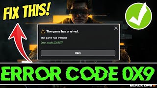 FIX Call of Duty Black Ops 6 0x9 Error Crash on XBOX GAME PASS