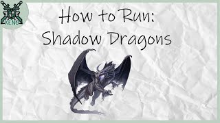 How to Run: Shadow Dragons | D&D5e