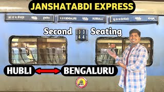 JAN SHATABDI EXPRESS | Hubli To Bangalore Jan Shatabdi Express | Janshatabdi 2s Seats | KsrBengaluru