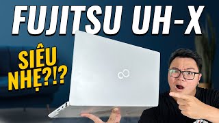 CHIẾC LAPTOP "NHẸ NHẤT" MÌNH TỪNG TRÊN TAY!! - FUJITSU UH-X GEN 12