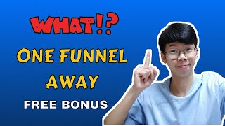 What is One Funnel Away Challenge? One Funnel Away Bonuses