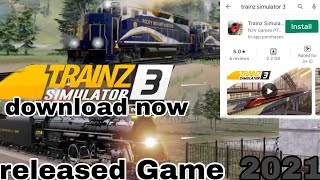 🎮Trainz Simulator 3 Game Finally Released // Download Now for Android // Shar Flo Tech