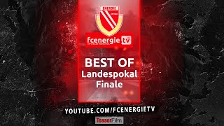 FC Energie Cottbus | Best of Landespokalfinale