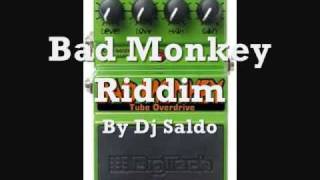 Bad Monkey Riddim Version/Instruemntal- DJ Saldo (Mad SiTN Productions)