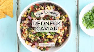 Redneck Caviar [Cowboy Caviar] Dip Recipe