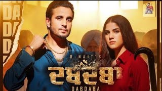 Dabdaba R Nait (Official song) Gurlez Akhtar  New Punjabi song 2023 Latest Punjabi songs 2023