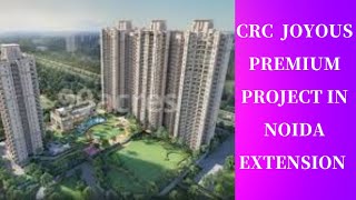 CRC Joyous New Launch Project In Noida Extension #property #CRCproperty#apartment #flat#realestate