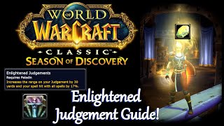 WoW SoD - Enlightened Judgements Guide