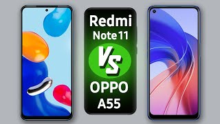 Redmi Note 11 vs OPPO A55