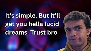 Use this simple technique for more lucid dreams. Please. | Full DEILD tutorial