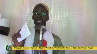 Mosquée Janatoul Mahwa : Bayane Wolof  du Vendredi 13 Janvier 2023 avec Serigne  Ndiaga Faye