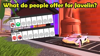 What do people offer for Javelin? (Crazy Overpays?)