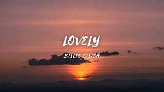 Lovely - Song by - Billie Eilish (lyrics & video) #lovely #billieeilish