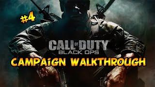 call of duty black ops 1 campaign walkthrough | part 4 | with voice