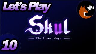 Let's Play Skul – Part 10