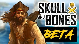 That New Pirate Game, Skull And Bones BETA Gameplay