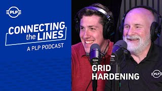 Connecting the Lines: Grid Hardening