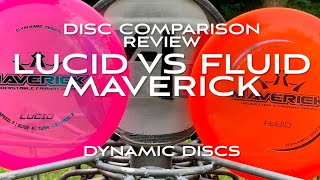 Disc Comparison Review: Lucid vs. Fluid Maverick Dynamic Discs