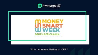 Money Smart Week with Luthando Mzilikazi, CFP®