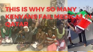 WHY DO SO MANY KENYANS FAIL MEDICAL IN GULF So many Kenyans are deported due to medical failure