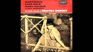 Martin Denny - Sake rock (Instrumental)