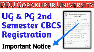 DDU GKP UG & PG 2nd Semester CBCS Registration | official notice | #ddu