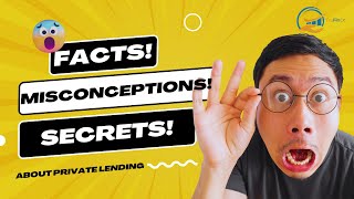 PRIVATE LENDING MISCONCEPTIONS DEBUNKED!?